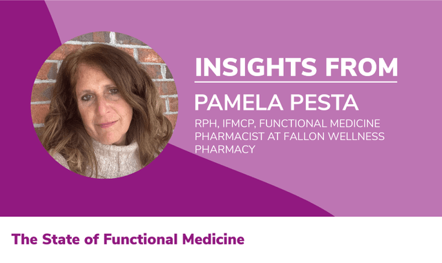 The State Of Functional Medicine 2020: Insights From Pamela Pesta