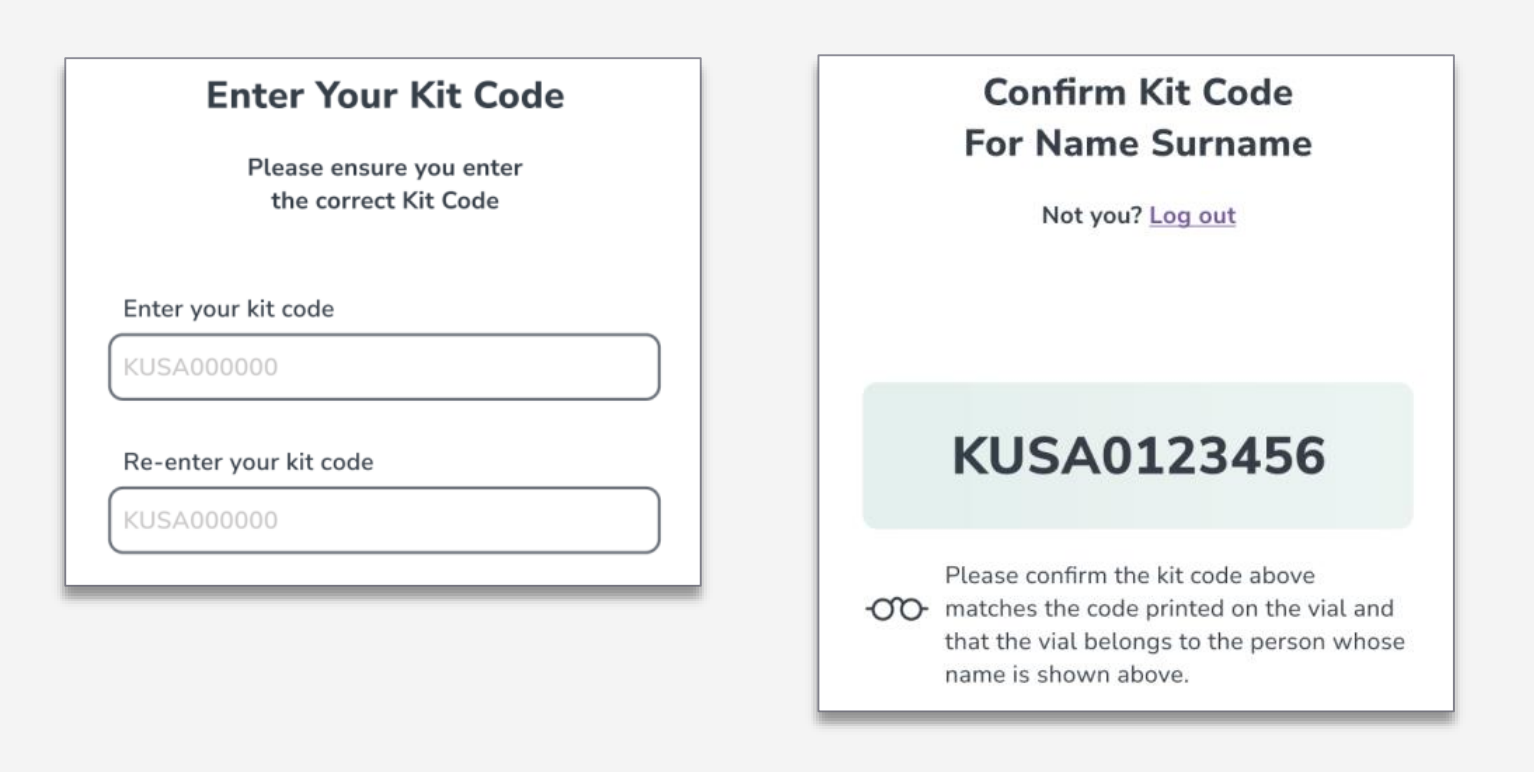 Enter kit code and confirm who the kit is registered to