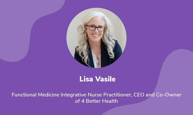 Functional Medicine Practitioner Spotlight: Lisa Vasile