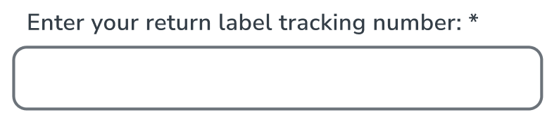 Enter your return label tracking number field